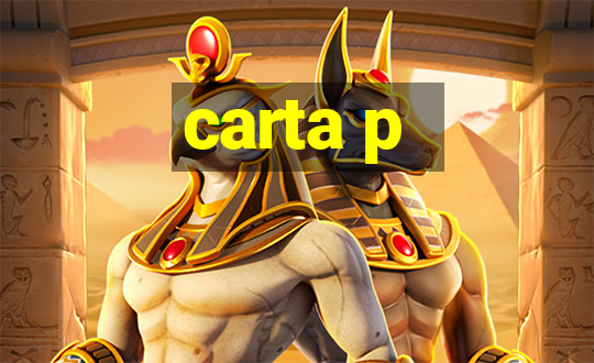 carta p