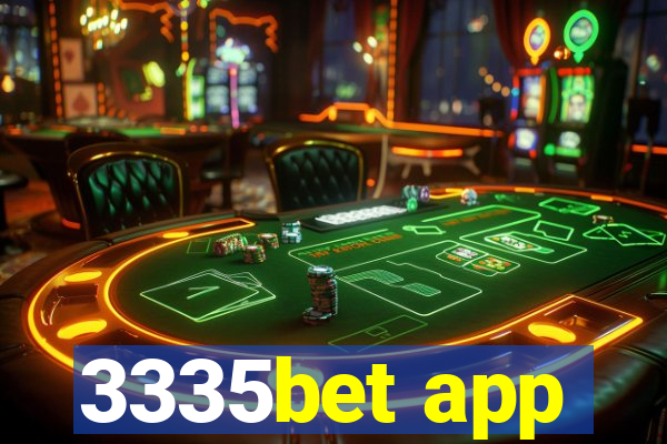 3335bet app