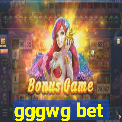 gggwg bet