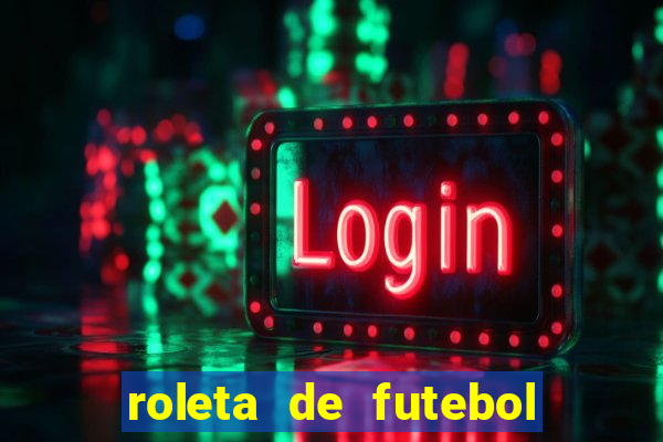 roleta de futebol carreira roleta