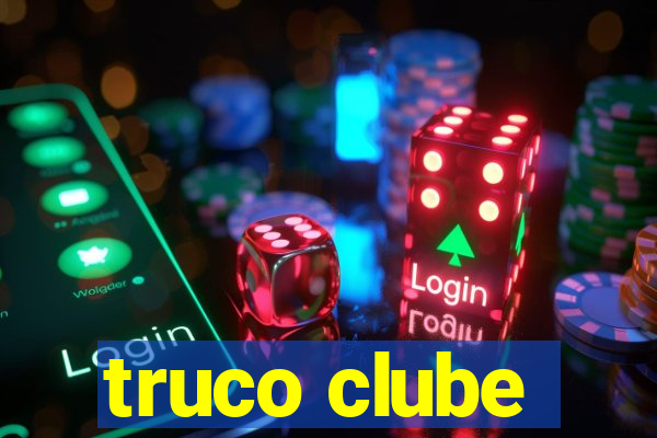 truco clube