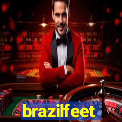 brazilfeet