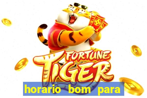 horario bom para jogar fortune ox