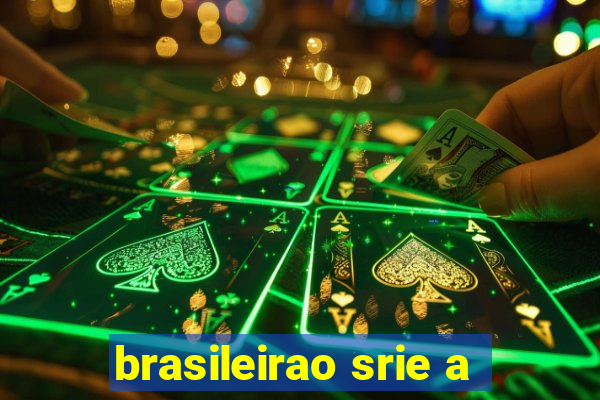 brasileirao srie a