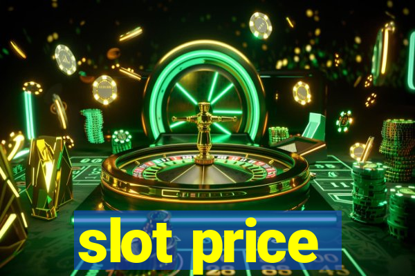 slot price