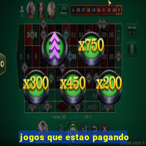 jogos que estao pagando