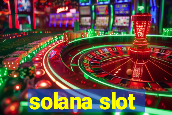 solana slot