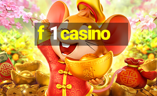 f 1 casino