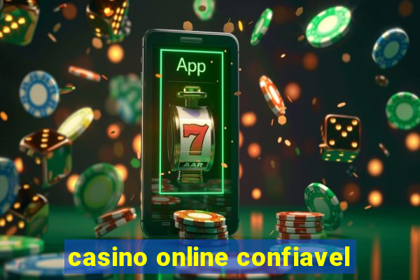 casino online confiavel