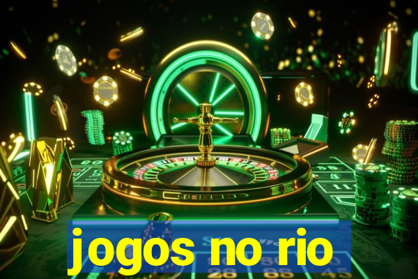 jogos no rio