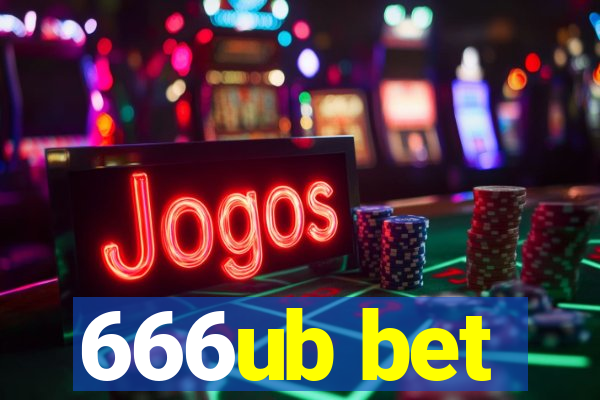 666ub bet