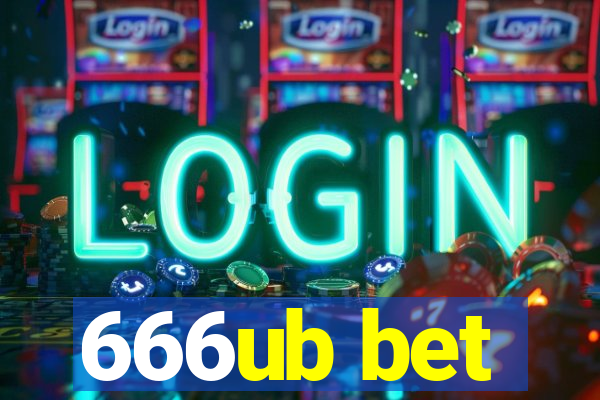 666ub bet