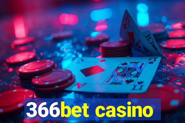 366bet casino