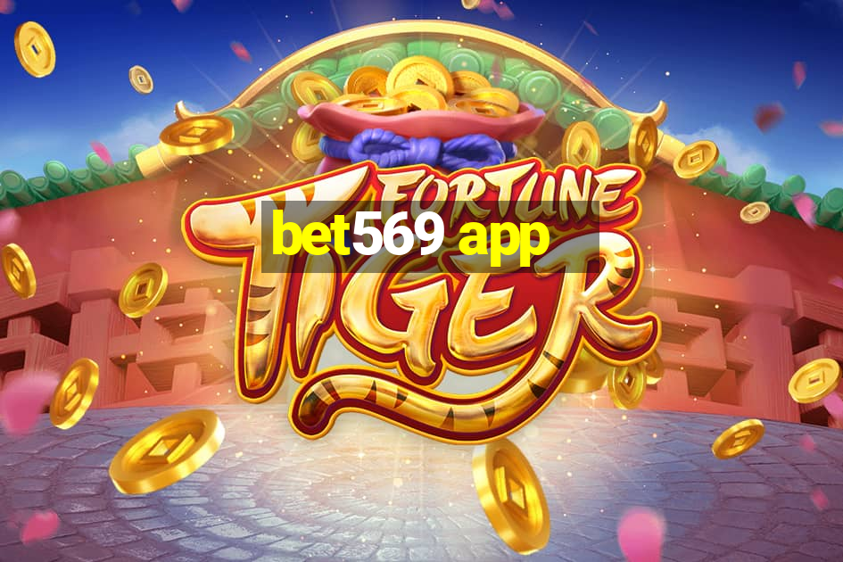 bet569 app