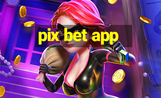 pix bet app