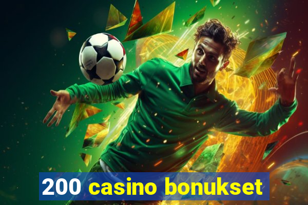 200 casino bonukset