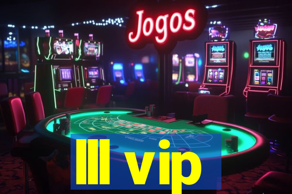 lll vip