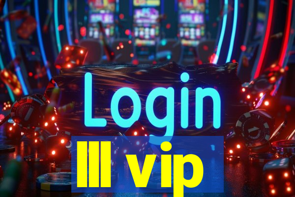 lll vip