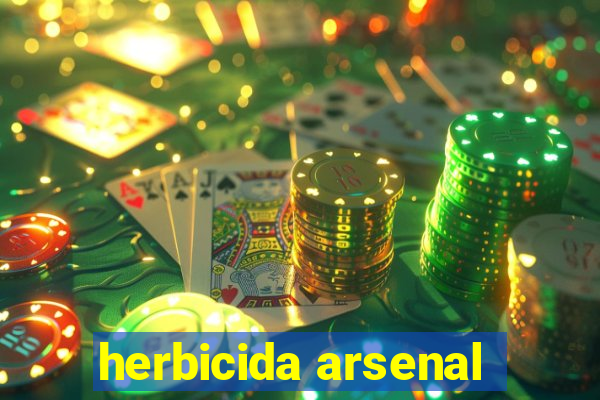 herbicida arsenal