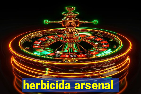 herbicida arsenal