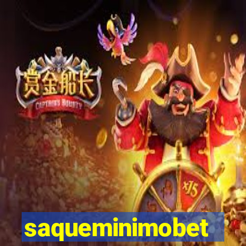 saqueminimobet