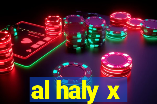 al haly x