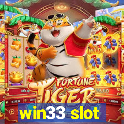 win33 slot