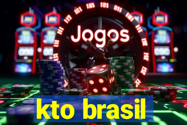 kto brasil