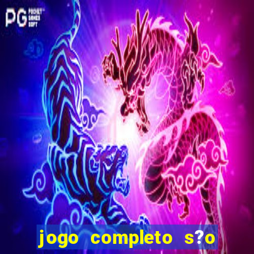 jogo completo s?o paulo x corinthians