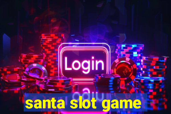 santa slot game