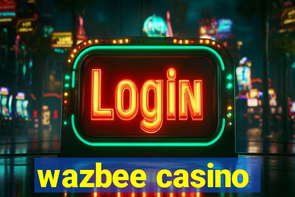 wazbee casino