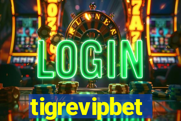 tigrevipbet