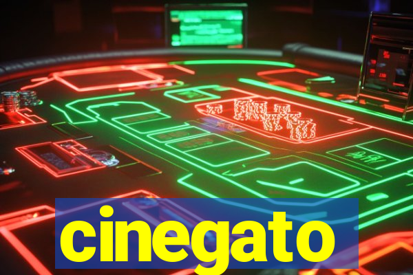 cinegato