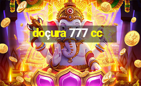 doçura 777 cc