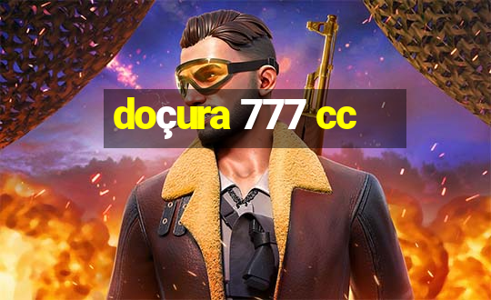 doçura 777 cc