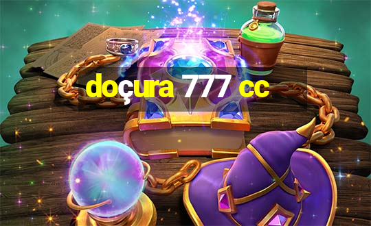 doçura 777 cc