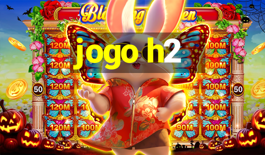 jogo h2