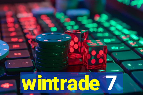 wintrade 7