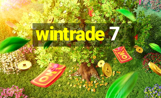 wintrade 7