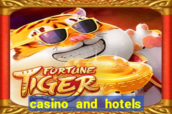 casino and hotels in las vegas