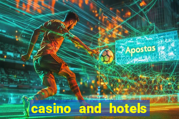 casino and hotels in las vegas