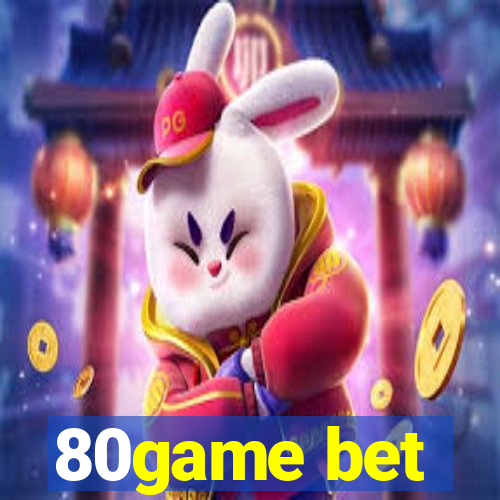 80game bet