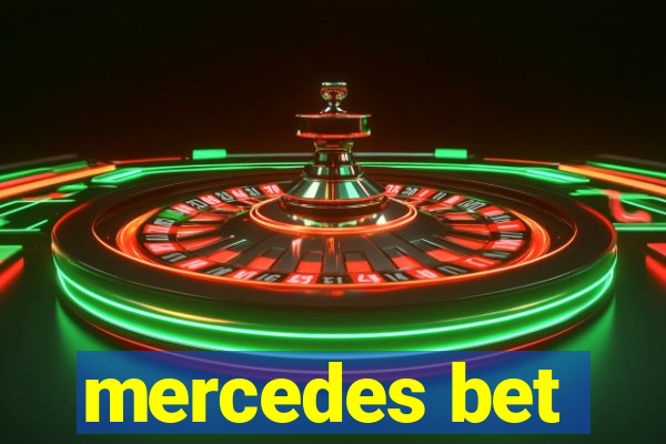 mercedes bet