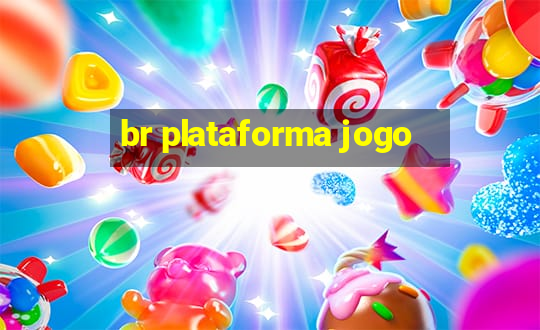 br plataforma jogo