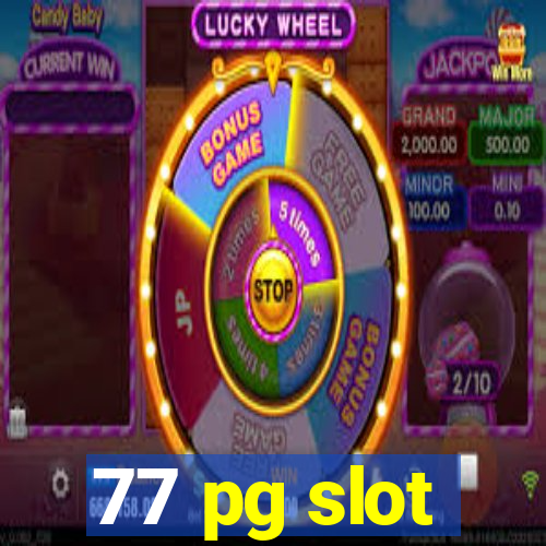 77 pg slot