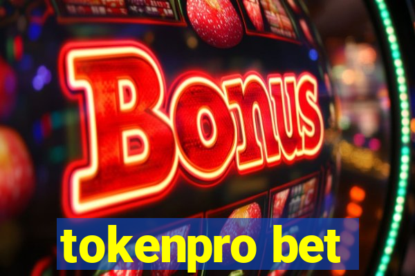 tokenpro bet