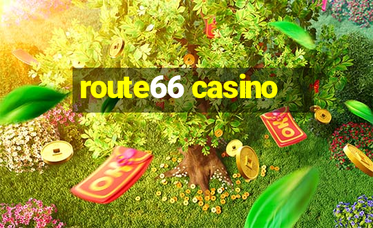 route66 casino