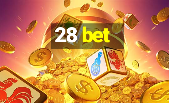 28 bet