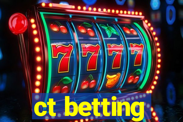 ct betting