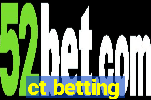 ct betting